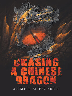 cover image of Chasing a Chinese Dragon
